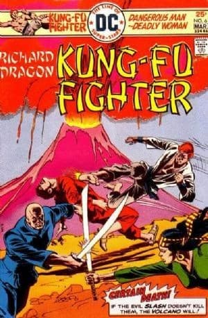 RICHARD DRAGON, KUNG FU FIGHTER # 6