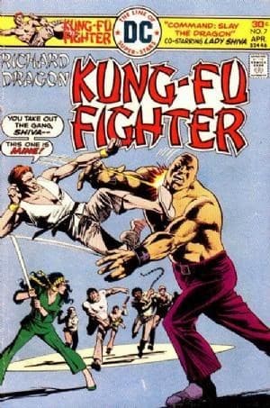 RICHARD DRAGON, KUNG FU FIGHTER # 7
