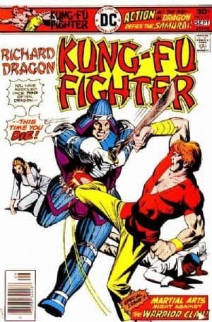 RICHARD DRAGON, KUNG FU FIGHTER # 11