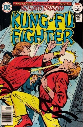 RICHARD DRAGON, KUNG FU FIGHTER # 12