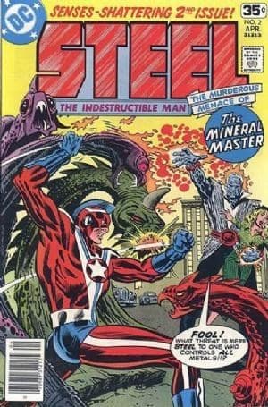 STEEL, THE INDESTRUCTIBLE MAN # 2