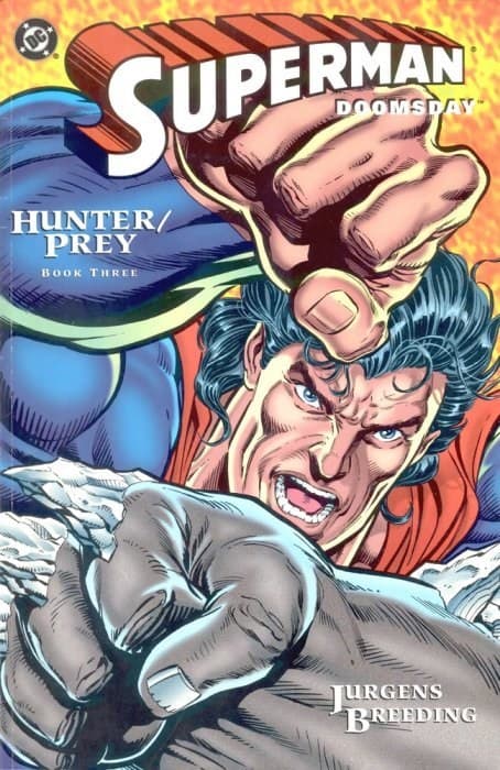 SUPERMAN / DOOMSDAY: HUNTER / PREY # 3