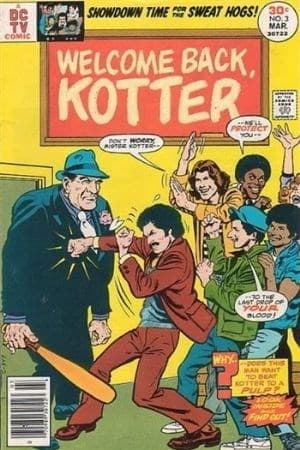 WELCOME BACK, KOTTER # 3