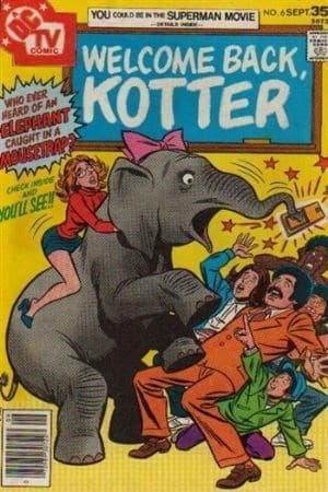 WELCOME BACK, KOTTER # 6