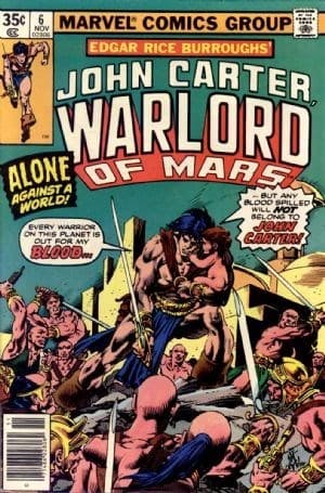 JOHN CARTER, WARLORD OF MARS # 6
